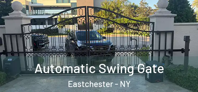  Automatic Swing Gate Eastchester - NY