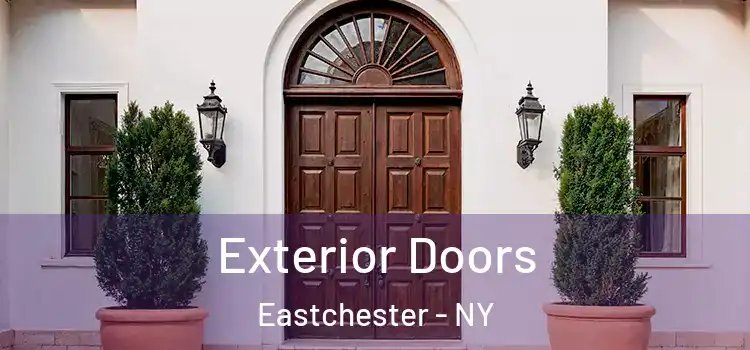  Exterior Doors Eastchester - NY